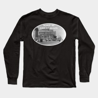 Make AC Great Again Long Sleeve T-Shirt